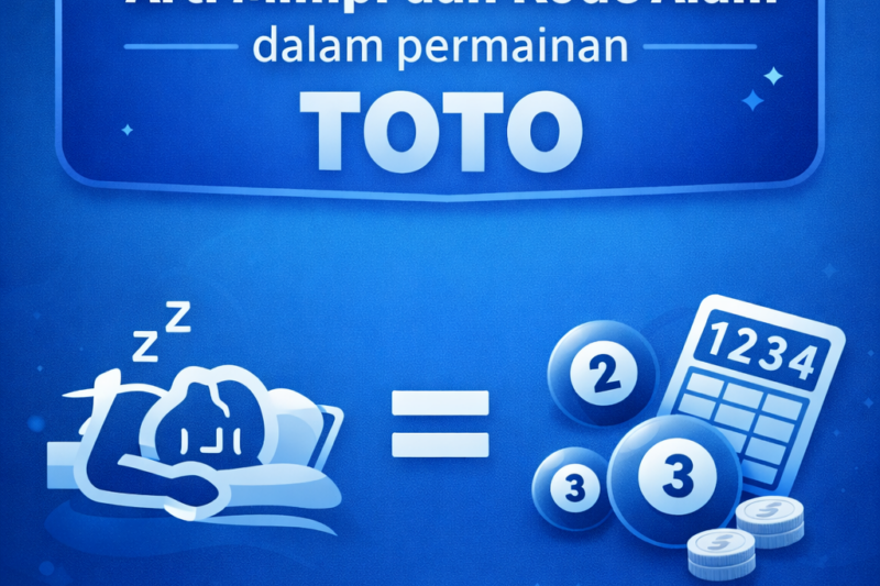 Arti mimpi dan kode alam dalam permainan toto sering dipakai sebagai tafsir angka. Pahami cara membacanya, batasnya, dan gunakan dengan bijak ya.